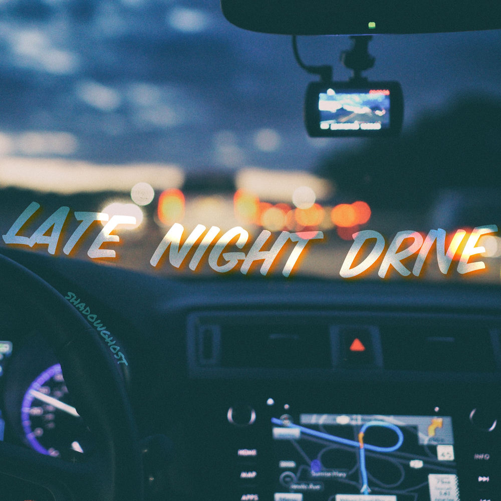 Late Night Drive