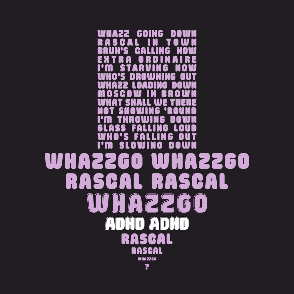 Whazzgo Whazzgo (ADHD)
